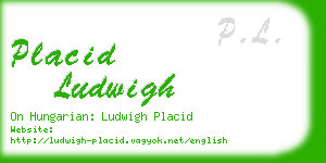 placid ludwigh business card